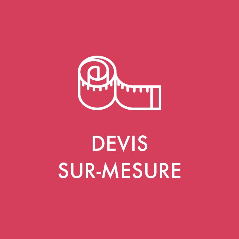 Devis sur mesure